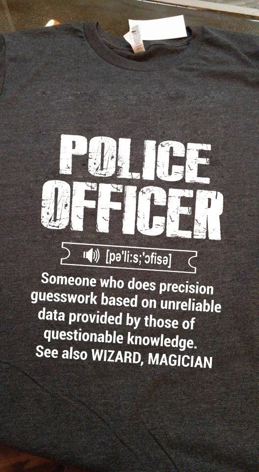 Funny Police Quotes
 25 best Funny cop quotes ideas on Pinterest