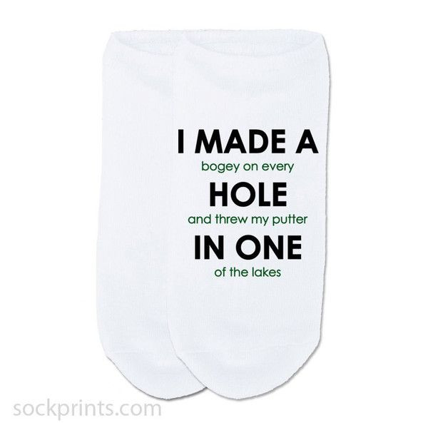 Funny Quotes About Socks
 Custom Funny Golf Socks Hole In e No Show Socks by