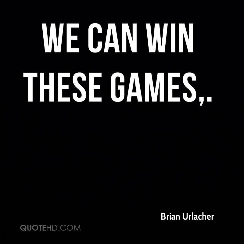 Funny Quotes About Winning
 Funny Game Quotes Win QuotesGram
