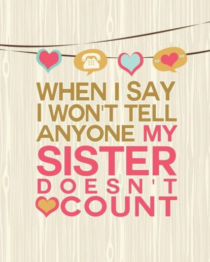 Funny Quotes For Sisters
 Cute and Funny Sister Quotes with [The plete