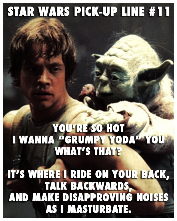 Funny Sexual Innuendo Quotes
 Star Wars Theme MEME WAR