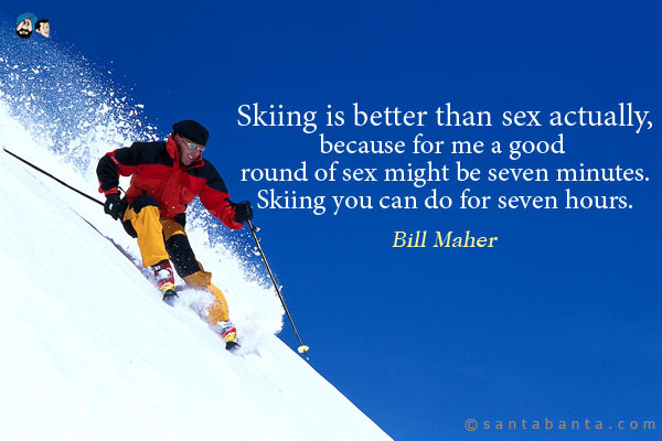 Funny Snowboarding Quotes
 Funny Skiing Quotes QuotesGram