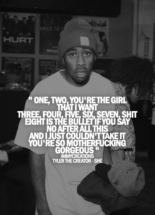 Funny Tyler The Creator Quotes
 Tyler The Creator Quotes About Life QuotesGram