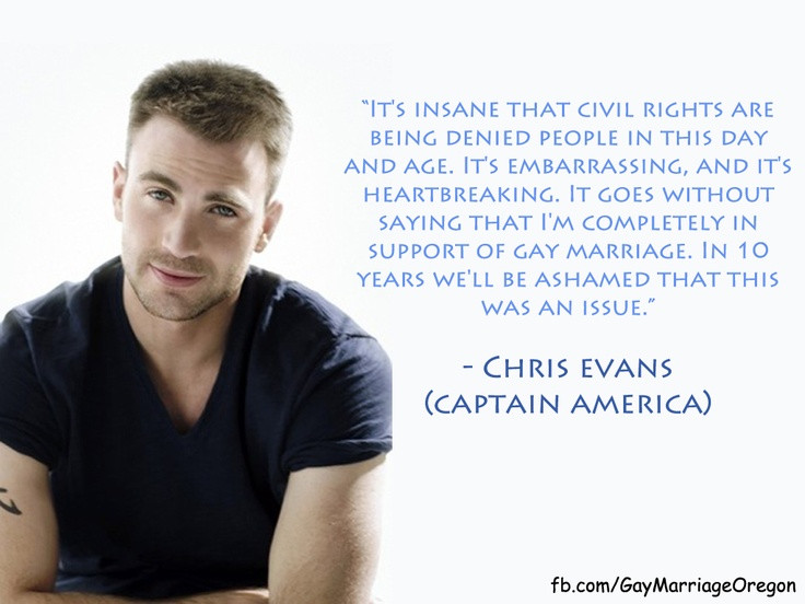 Gay Marriages Quotes
 A rights quote by Chris Evans Made by