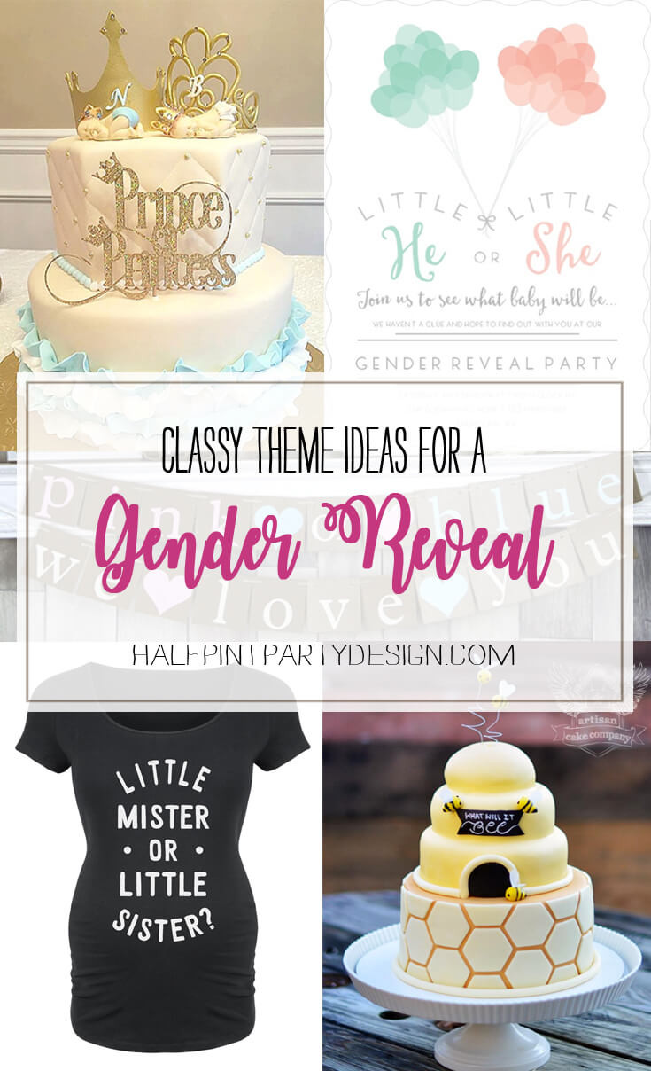 Gender Reveal Theme Party Ideas
 7 Classy Gender Reveal Party Themes Halfpint Party Design