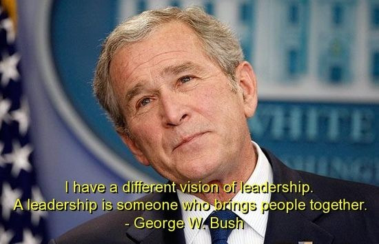 George W Bush Quotes Funny
 52 Famous Inspirational Leadership Quotes with