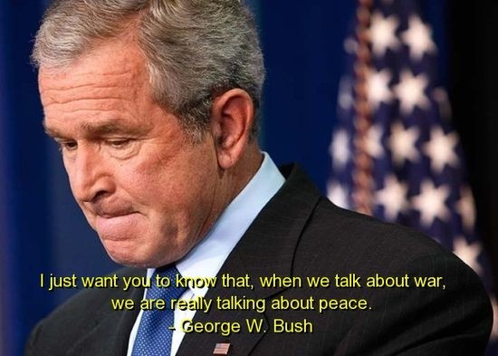 George W Bush Quotes Funny
 Famous George Bush Stupid Quotes QuotesGram