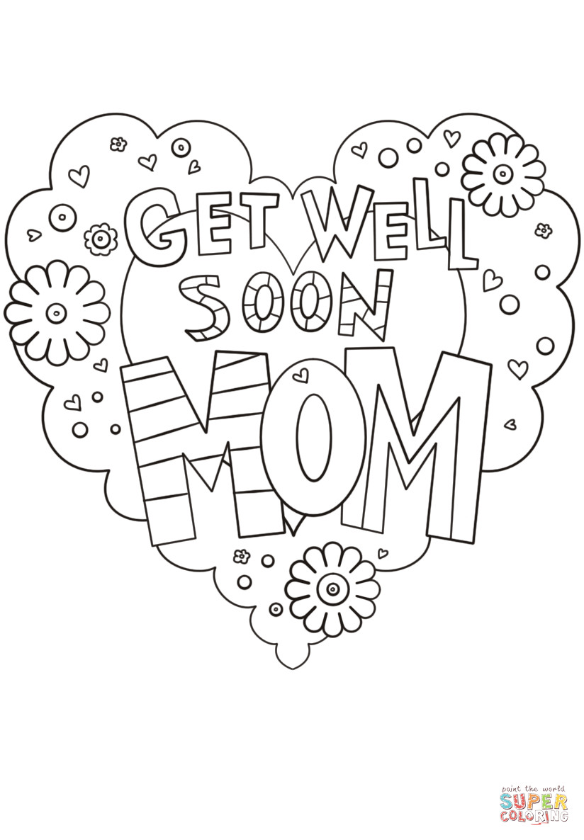 Get Well Soon Coloring Pages
 Get Well Soon Mom coloring page