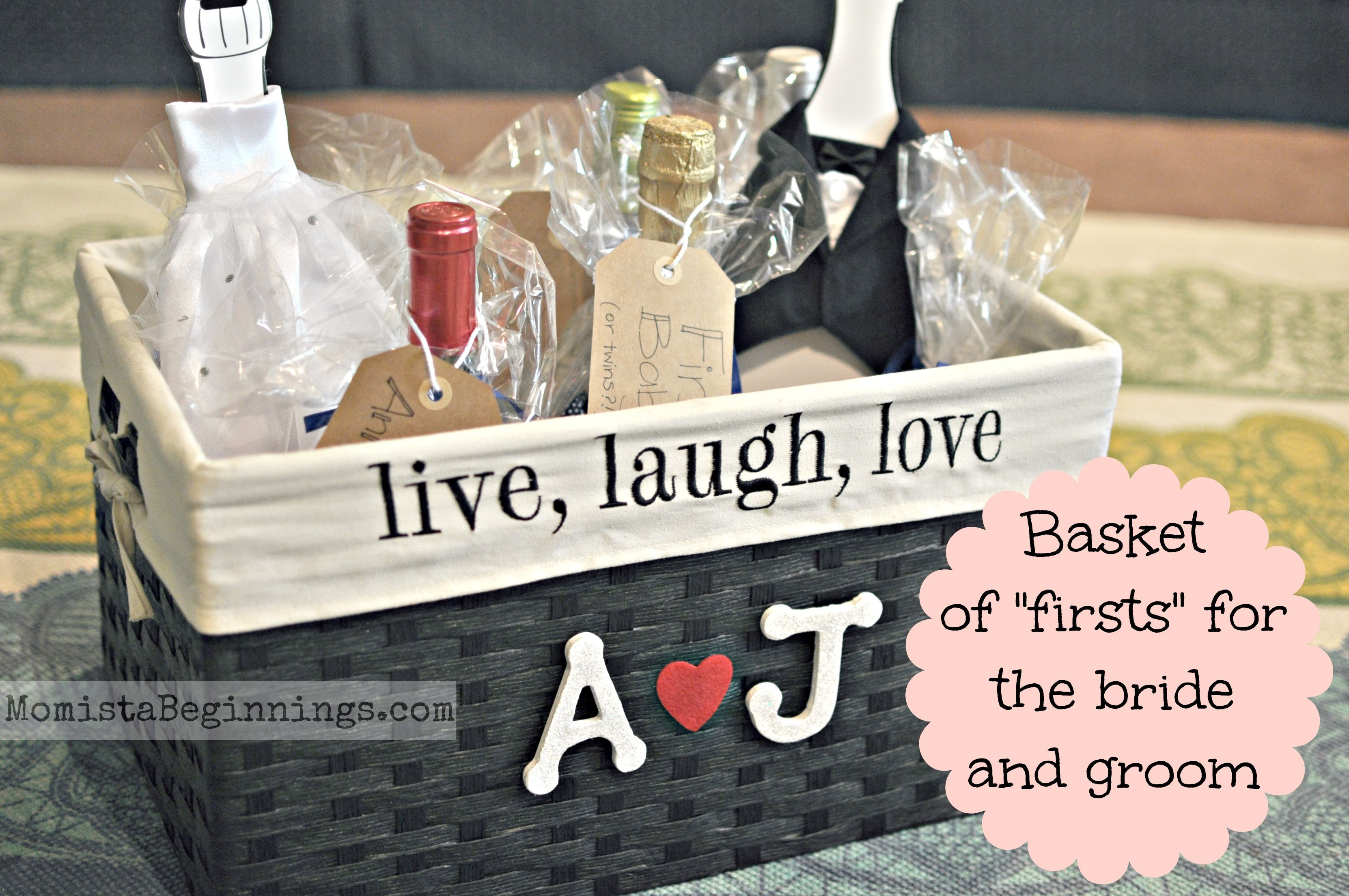 Gift Ideas For A Wedding
 Basket of "firsts" bridal shower t This idea includes