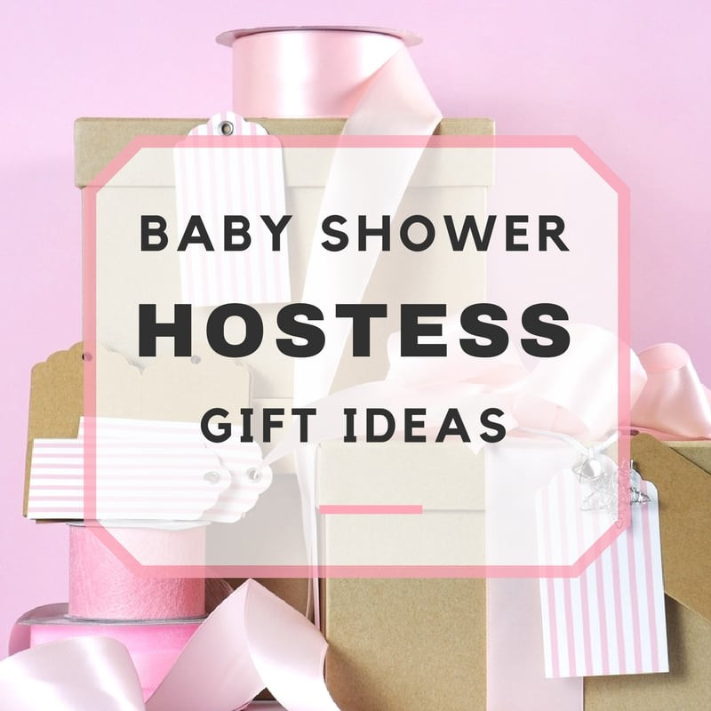 Gift Ideas For Baby Shower Host
 12 Baby Shower Hostess Gift Ideas