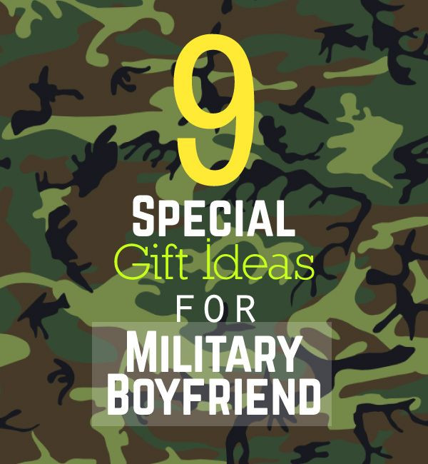 Gift Ideas For Deployed Boyfriend
 9 Special Gift Ideas for Boyfriend in Military