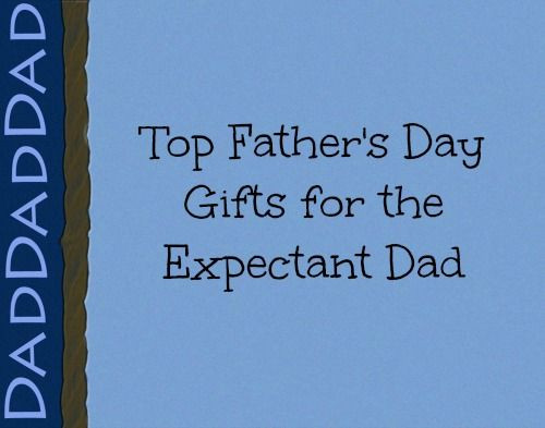 Gift Ideas For Expectant Fathers
 17 Best images about learn 2 Save 4 Father s Day on