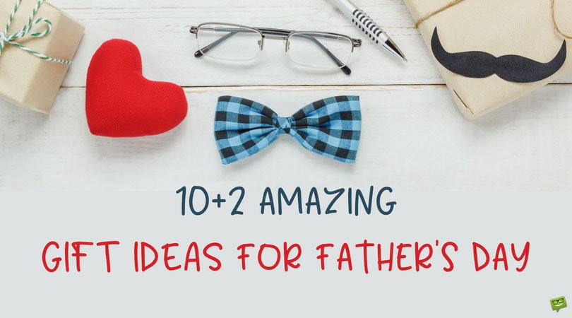 Gift Ideas For Father'S Day
 10 2 Gift Ideas for Father s Day