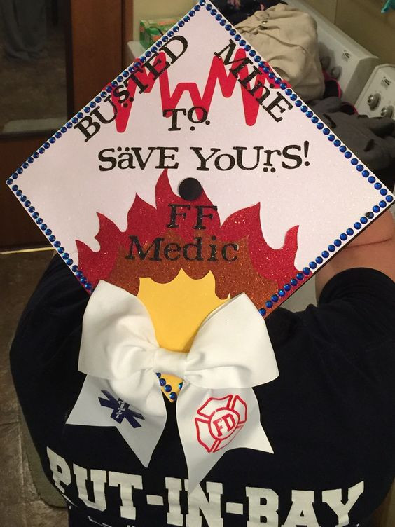 Gift Ideas For Firefighter Graduation
 Paramedics Graduation caps and Firefighters on Pinterest