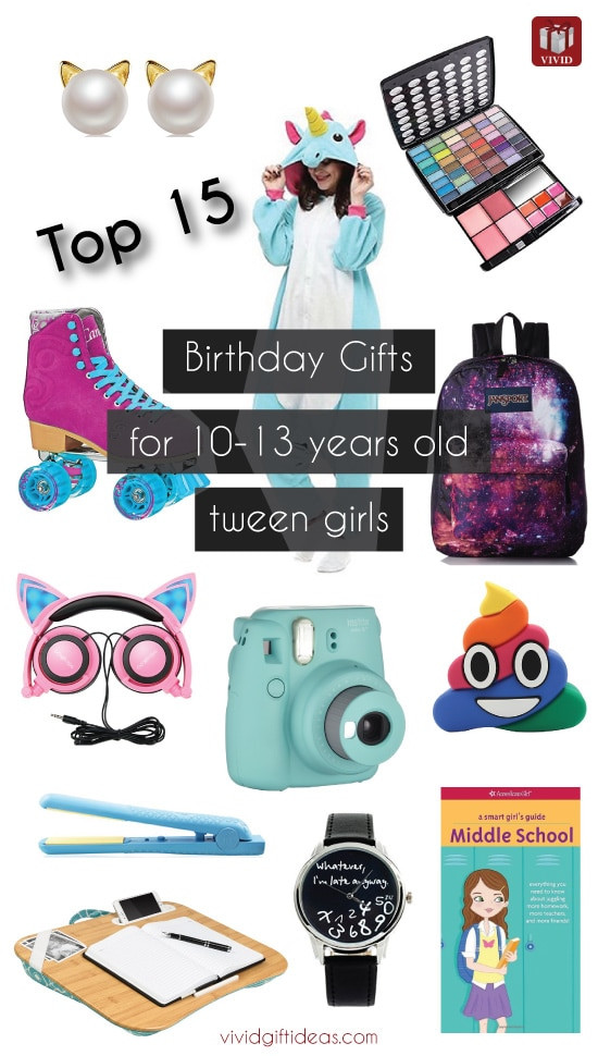 Gift Ideas For Girls Age 13
 Top 15 Birthday Gift Ideas for Tween Girls Vivid s Gift