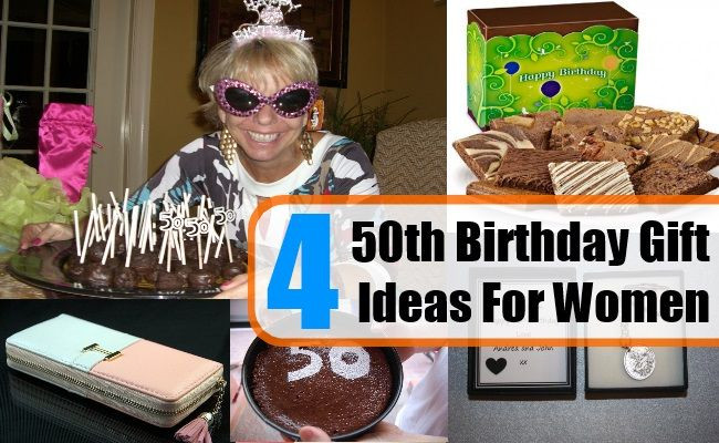Gift Ideas For Women Birthday
 Four 50th Birthday Gift Ideas For Women
