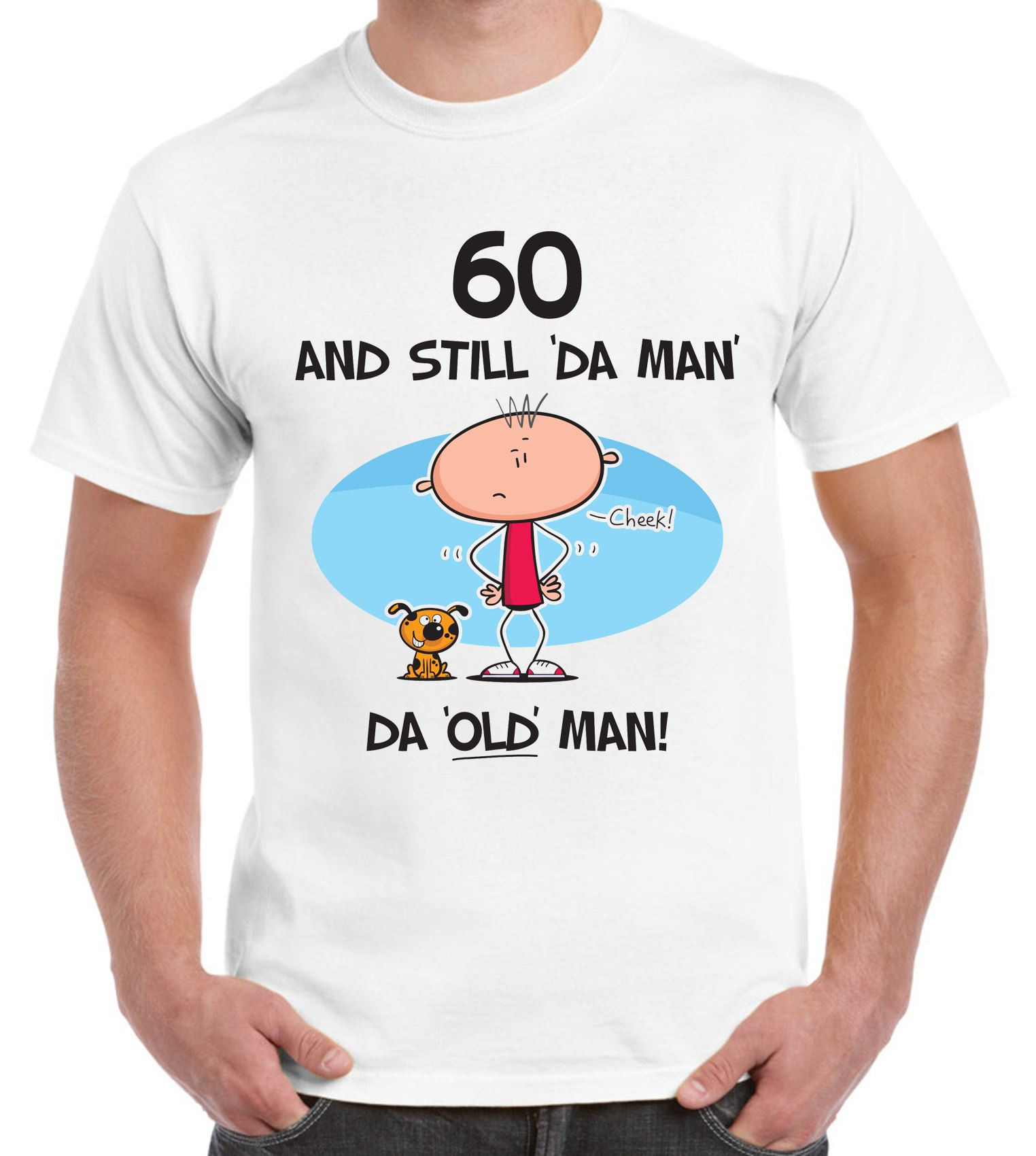Gifts For 60Th Birthday Male
 Still The Man 60th Birthday Present Men s T Shirt Funny