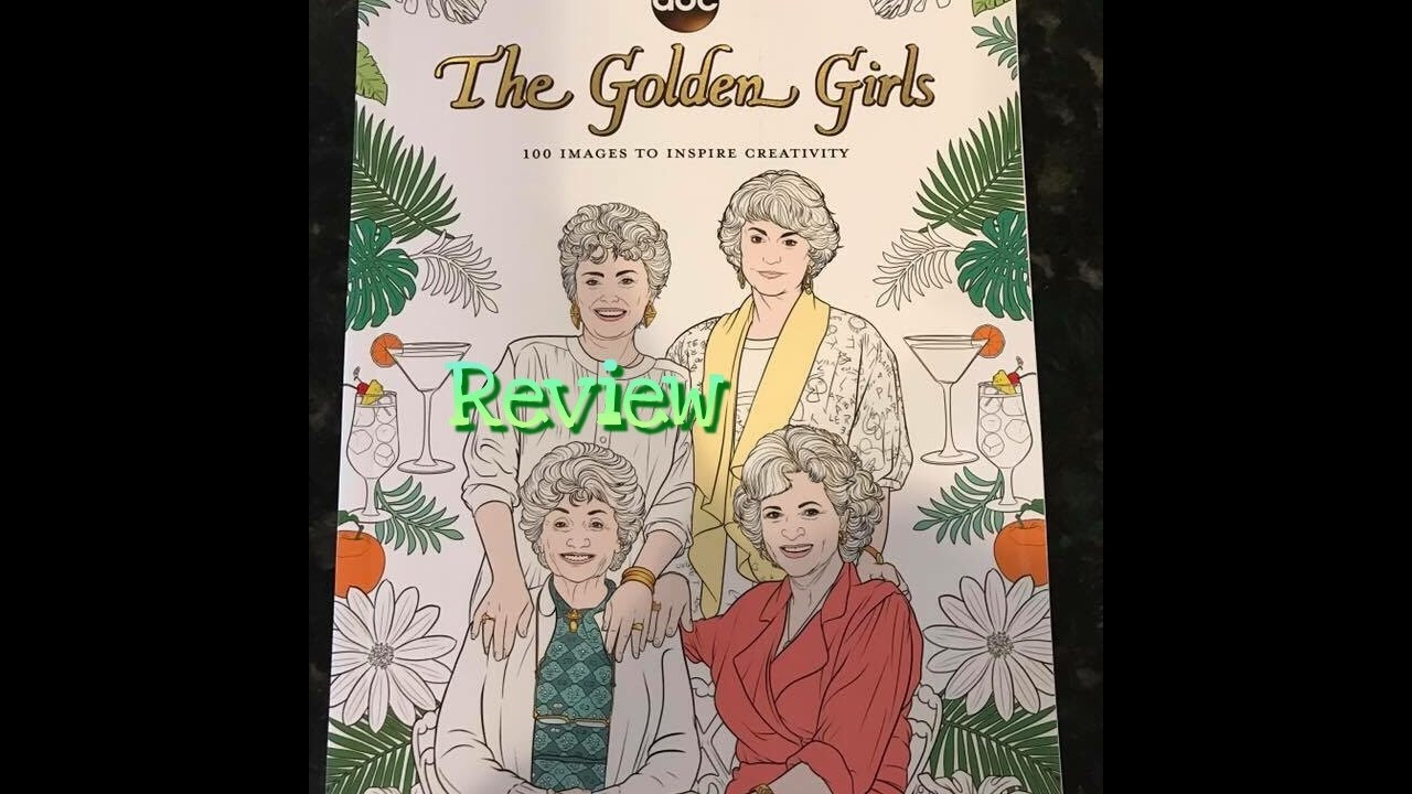 Golden Girls Coloring Book
 Review of The Golden Girls Coloring Book