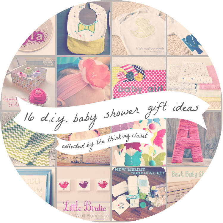 Good Baby Shower Gift Ideas
 16 DIY Baby Shower Gifts — the thinking closet