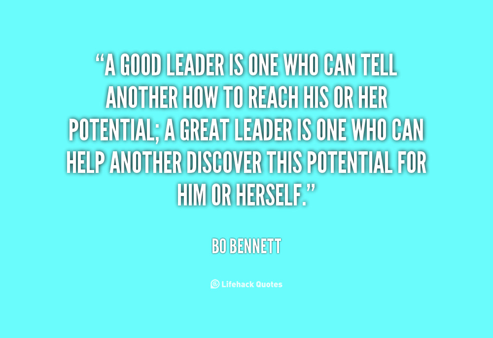 Good Leadership Quotes
 Quotes about Good Leader 141 quotes
