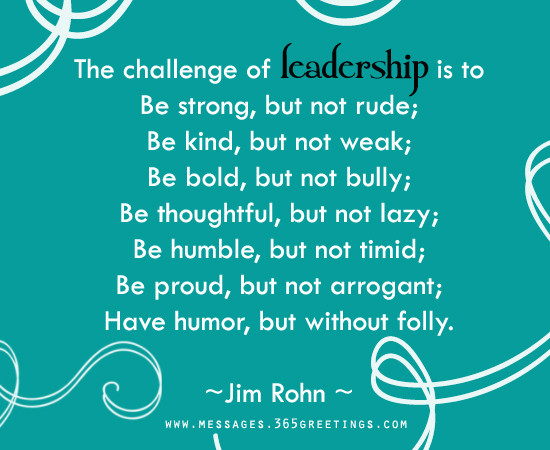 Good Leadership Quotes
 Leadership Quotes 365greetings