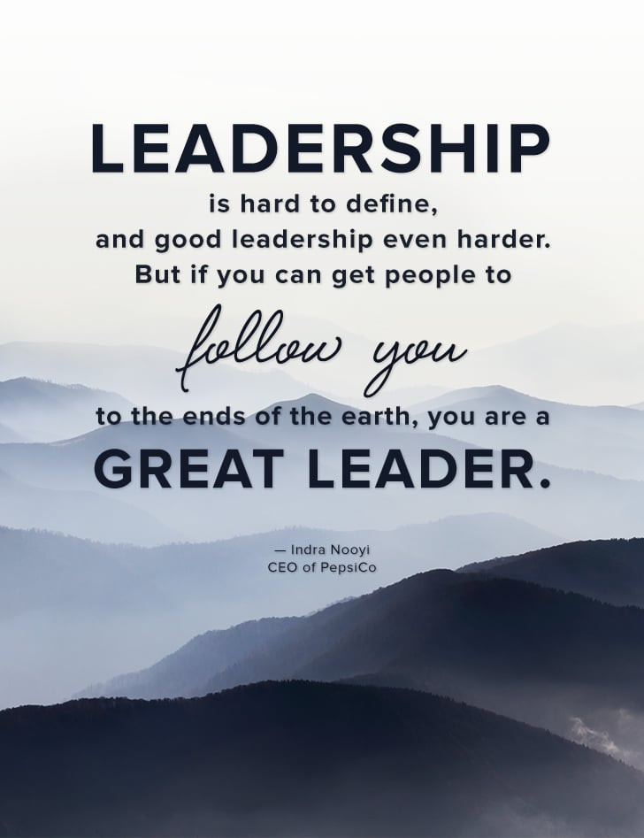 Good Leadership Quotes
 "Leadership is hard to define and good leadership even