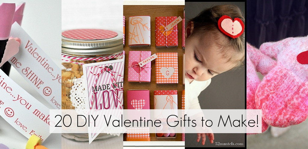 Good Valentines Day Gift Ideas
 20 DIY Valentine Gifts to Make