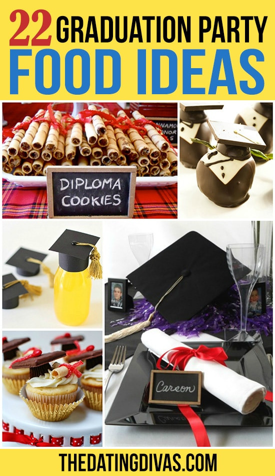 Graduation Party Ideas Food
 Graduation Ideas for All Ages From The Dating Divas