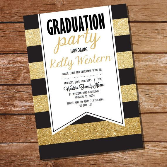 Graduation Party Invitations Ideas
 Black and Gold Graduation Invitation Gold Graduation