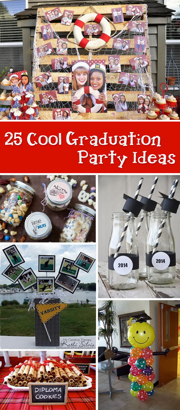Graduation Party Picture Ideas
 25 Cool Graduation Party Ideas Hative