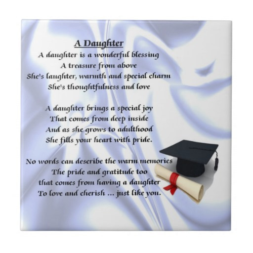 Graduation Quotes For Daughter
 College Graduation Quotes For Daughter QuotesGram