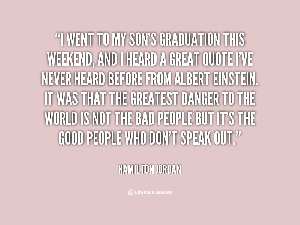Graduation Quotes For Son
 Graduation Quotes For Son QuotesGram