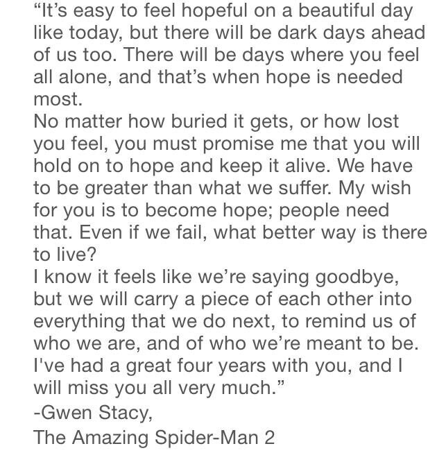 Graduation Speech Quotes
 Gwen Stacy’s Graduation Speech