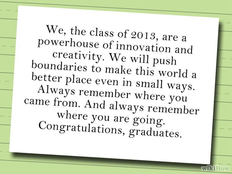 Graduation Speech Quotes
 Write a Valedictorian Speech