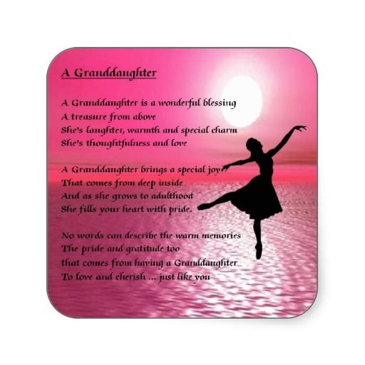 Granddaughter Graduation Quotes
 Granddaughter Poem ballerina Square Sticker