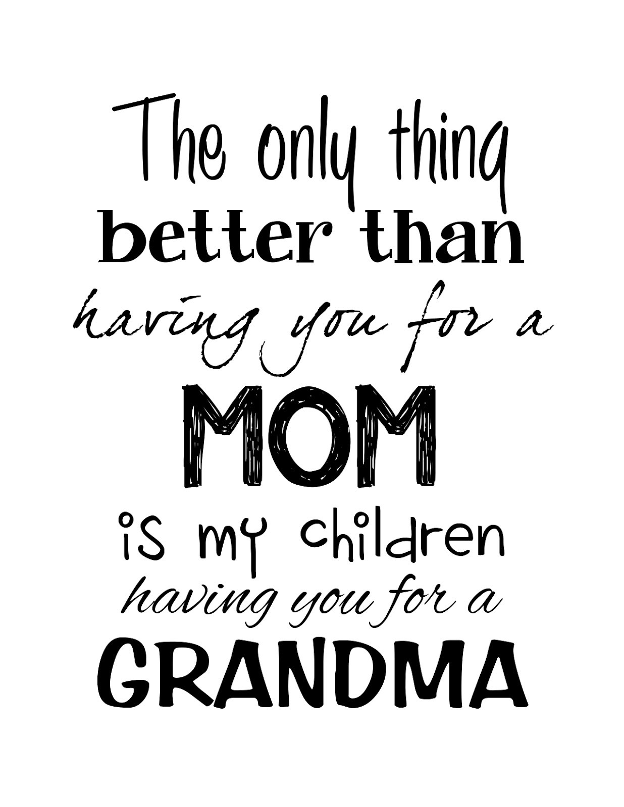 Grandma Mothers Day Quotes
 Pumpkin Seed Crafts Mother s Day Free Printables
