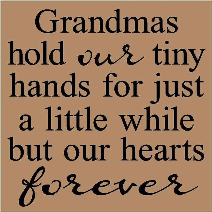 Grandmother Quote
 25 best ideas about Grandma sayings on Pinterest