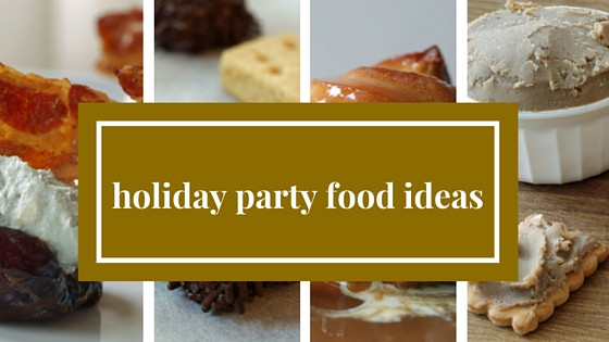 Great Holiday Party Food Ideas
 Great Holiday Party Food Ideas The Culinary Exchange