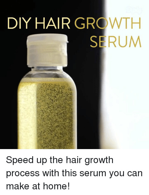 Hair Growth Serum DIY
 Funny Serum Memes of 2017 on SIZZLE