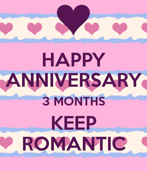 Happy 3 Months Anniversary Quotes
 Happy 3 Months Quotes QuotesGram