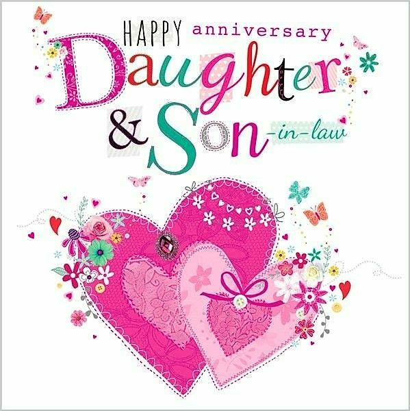 Happy Anniversary Quotes For Daughter And Son In Law
 "Happy Anniversary Daughter & Son in law "