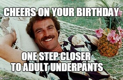 Happy Birthday Adult Funny
 Inappropriate Birthday Memes