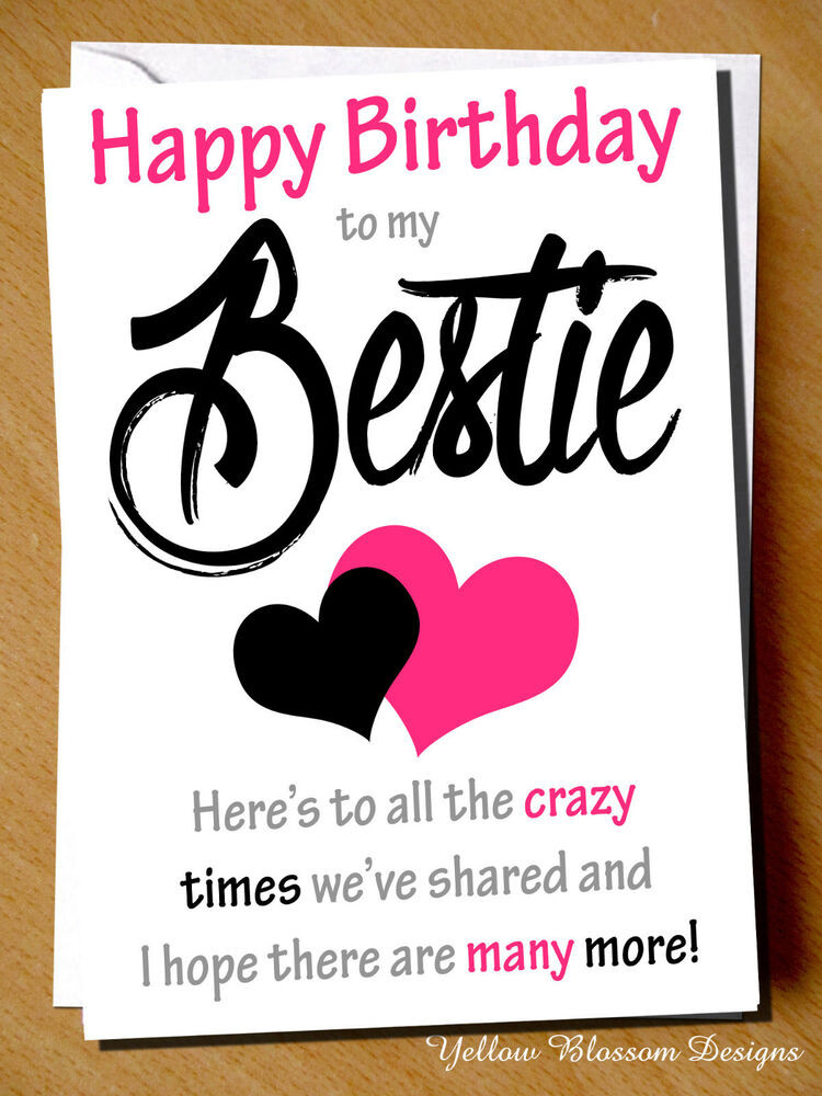 Happy Birthday Best Friend Funny
 Funny Cheeky Happy Birthday Card Best Friend Bestie