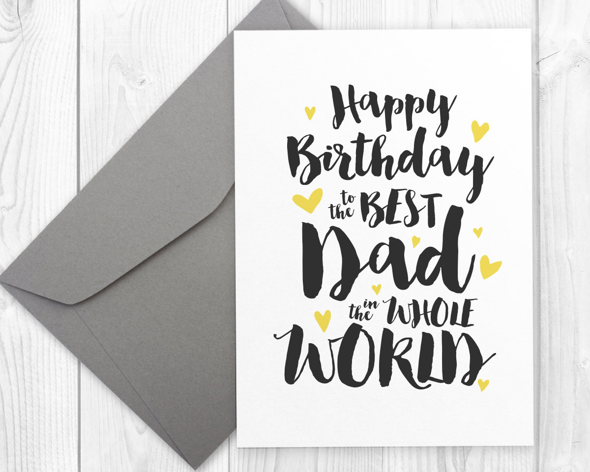 Happy Birthday Card For Father
 Printable Happy Birthday card for the best dad in the whole