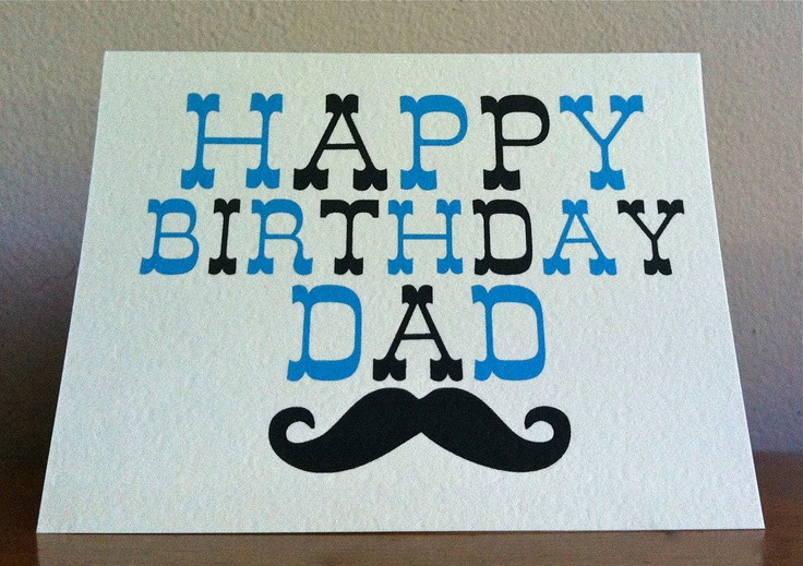 Happy Birthday Card For Father
 Dad birthday card happy birthday dad moustache card