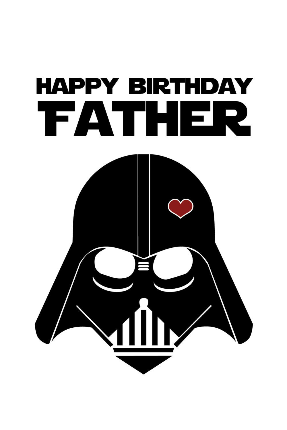 Happy Birthday Card For Father
 Star Wars Funny Birthday Card for Dad DIY Printable