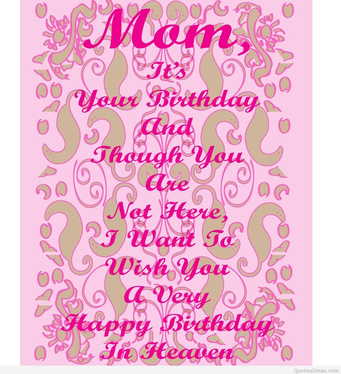 Happy Birthday Card For Mom
 Top happy birthday mom quotes