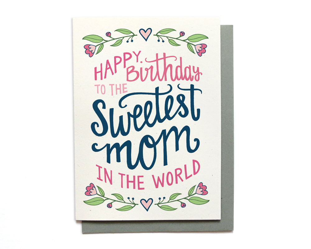 Happy Birthday Card For Mom
 Mom Birthday Card Sweetest Mom in the World Hand Lettered