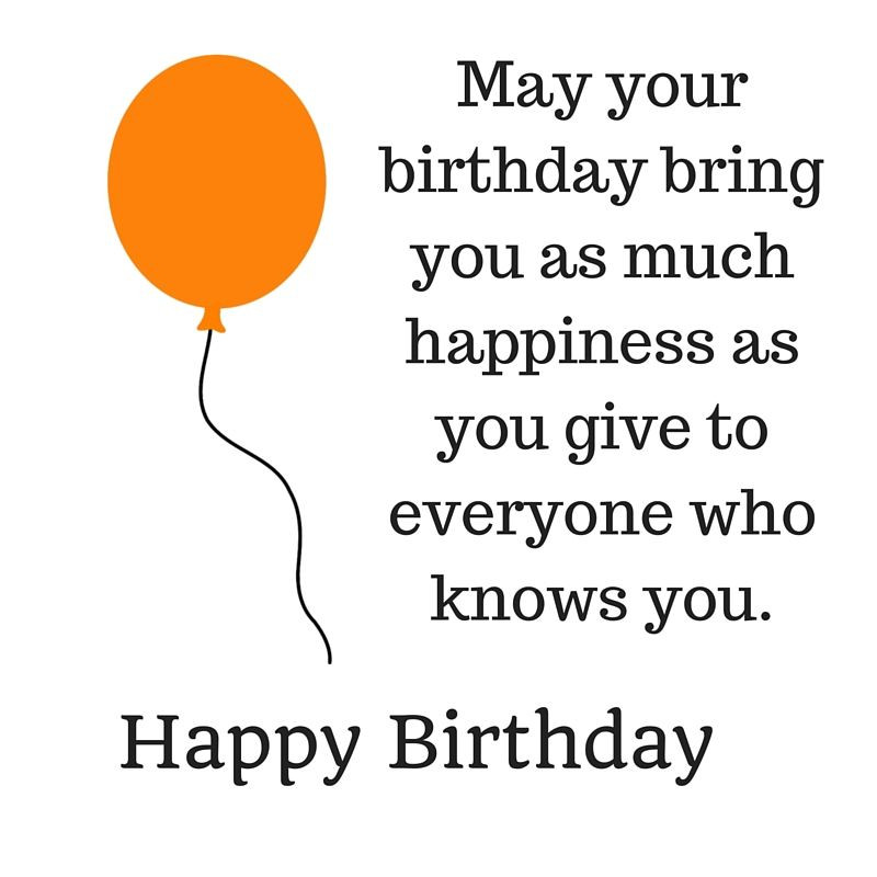 Happy Birthday Friendship Quotes
 43 Happy Birthday Quotes wishes and sayings