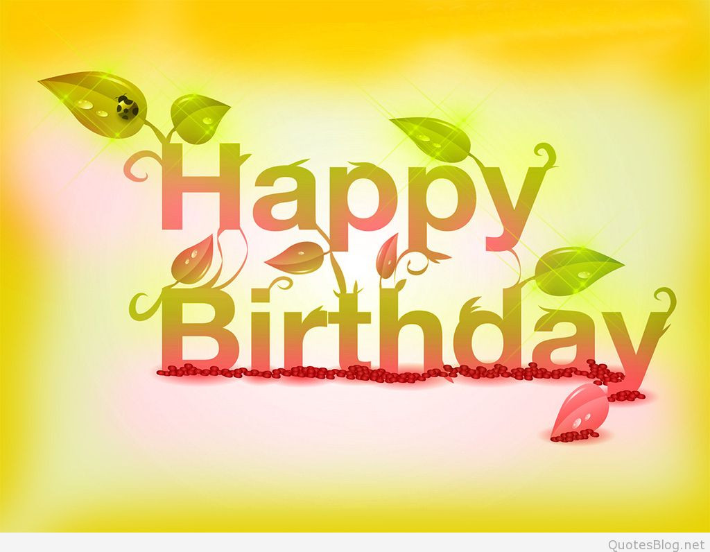 Happy Birthday Images And Quotes
 Happy birthday quotes 2015 images